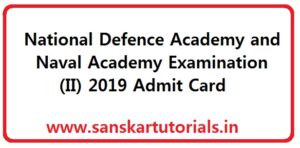 National Defence Academy and Naval Academy Examination (II) 2019 Admit Card