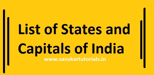 List of States and Capitals of India
