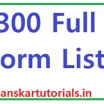 300 Full Form List