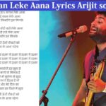 Sath Kangan Leke Aana Lyrics Arijit songs lyrics in hindi