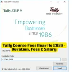 Tally Course Fees Near Me 2026 – Duration, Fees & Salary